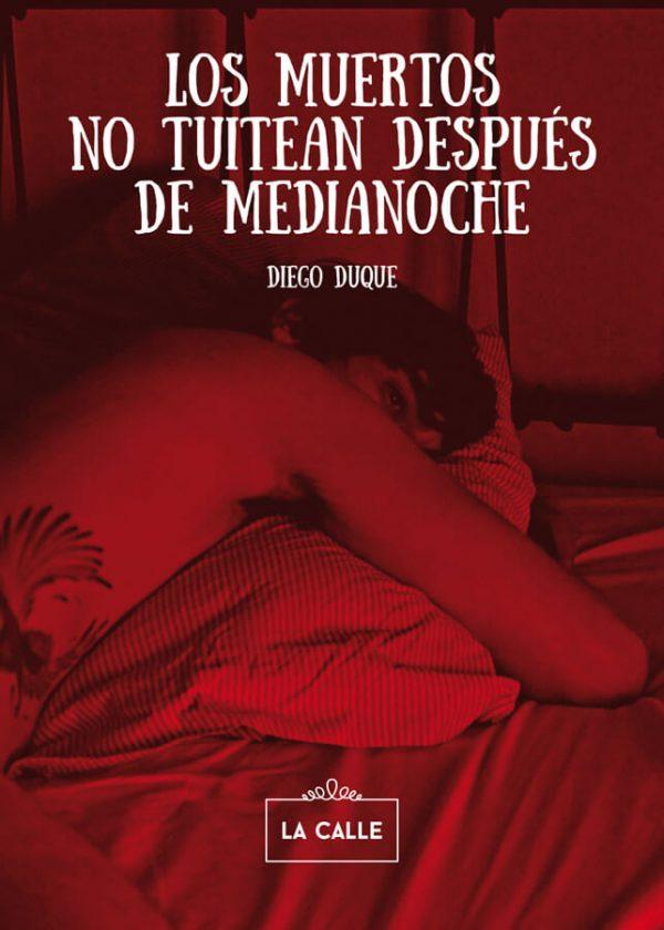 Portada Los muertos no tuitean después de medianoche