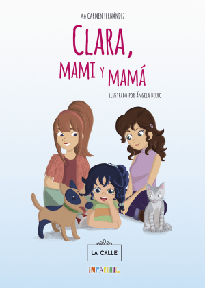 Portada Clara Mami y Mamá Libro de Mari Carmen Fernandez