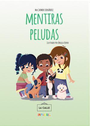 Editorial La Calle presenta el cuento 'Mentiras peludas'