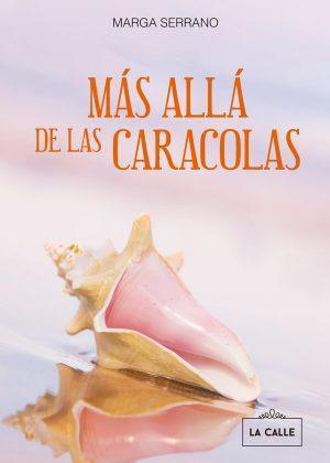 Portada libro Más allá de las caracolas - Marga Serrano