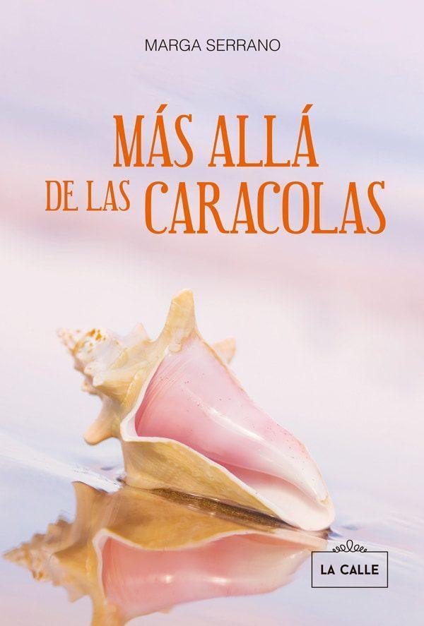 Portada libro Más allá de las caracolas - Marga Serrano